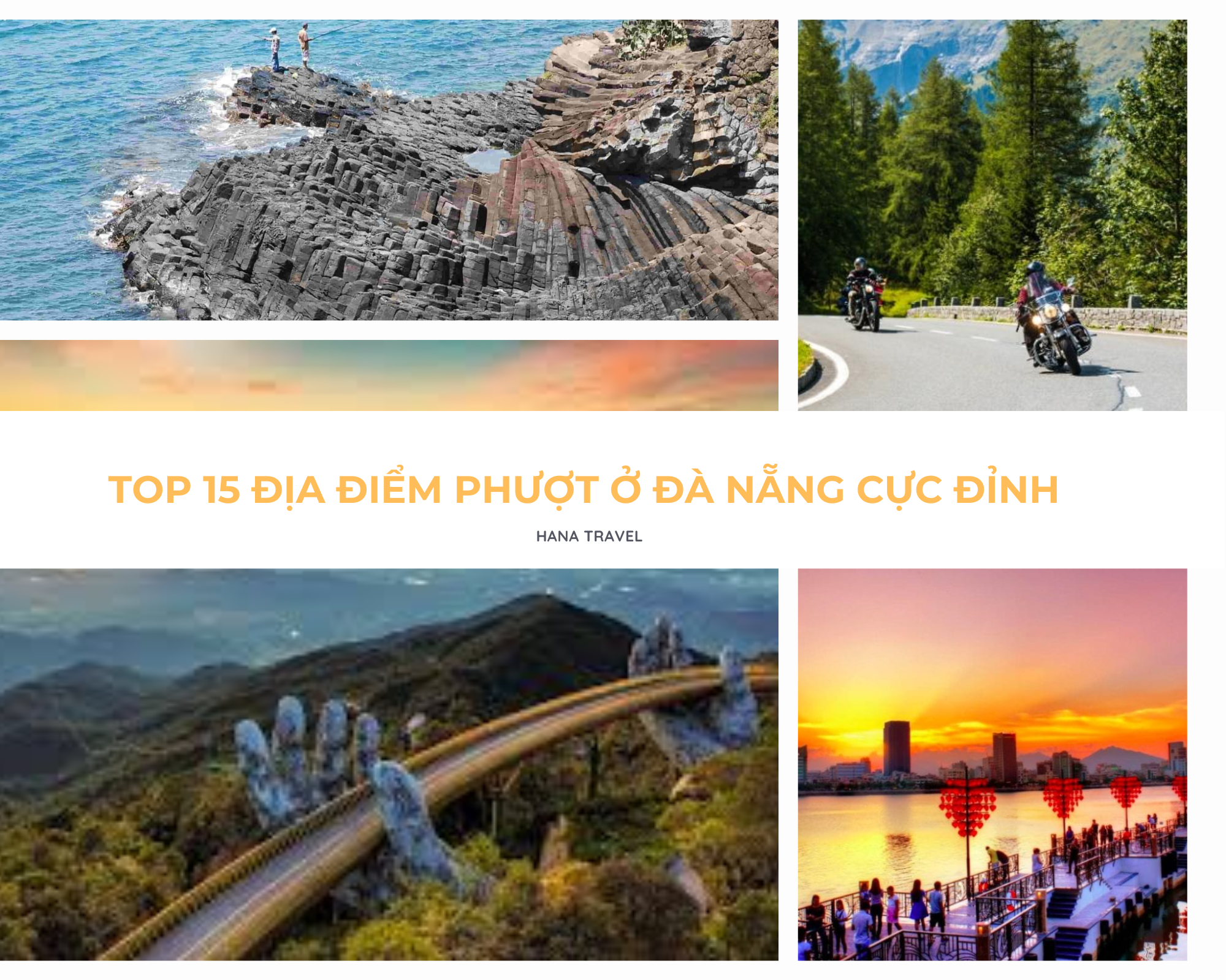 Top 15 địa điểm phượt ở Đà Nẵng cực đỉnh